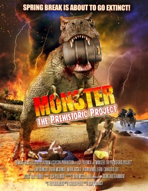 Monster the Prehistoric Project poster