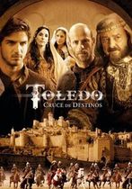 Toledo: Înfruntarea destinelor