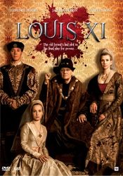 Poster Louis XI, le pouvoir fracassé