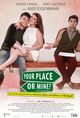 Film - Your Place or Mine?