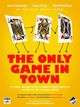 Film - The Only Game in Town