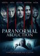 Film - Paranormal Abduction