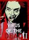 Film Virus of the Dead: Uploaded
