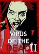 Film - Virus of the Dead: Uploaded