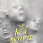 Poster 6 The New Mutants