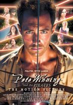 Pete Winning and the Pirates: The Motion Picture