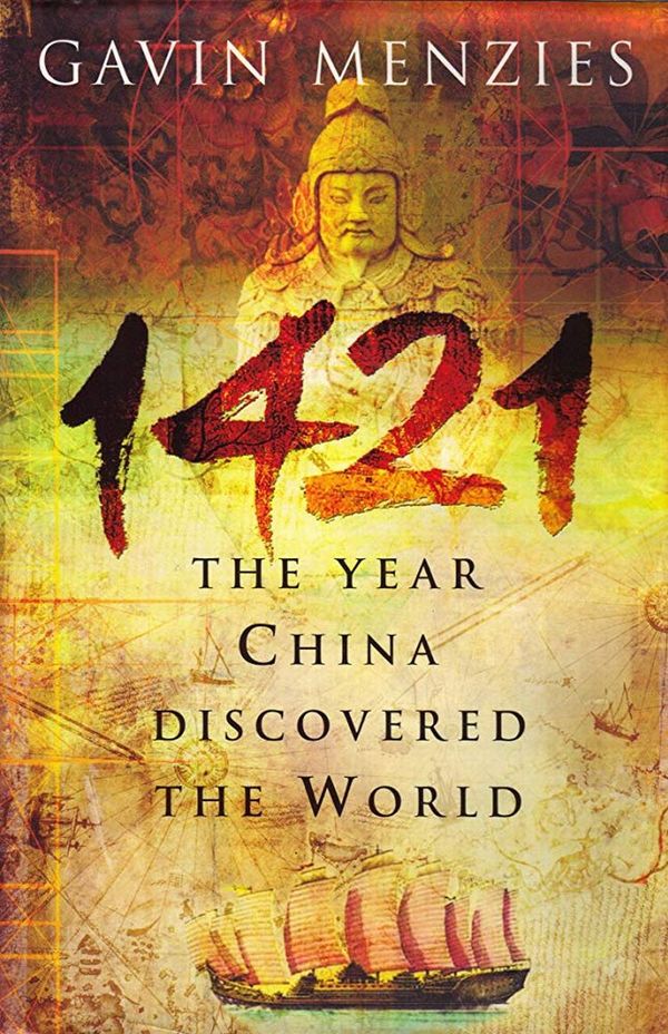 1421 the year china discovered the world