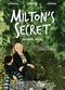 Film Milton's Secret