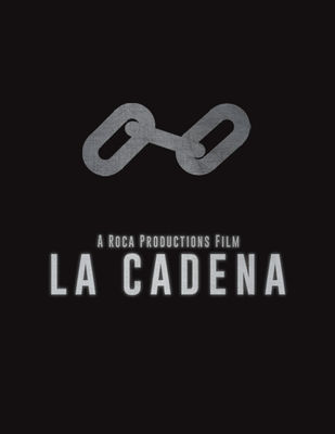 La Cadena poster