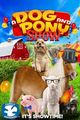 Film - A Dog and Pony Show