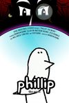 Phillip: The Movie