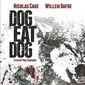 Poster 12 Dog Eat Dog