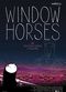 Film Window Horses