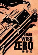 Death Wish: Zero