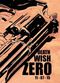 Film Death Wish: Zero