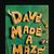 Dave Made a Maze