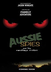 Poster Aussie Spies and the Monstrous Mystery