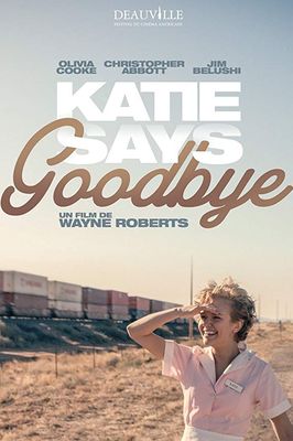 Katie Says Goodbye poster