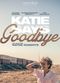 Film Katie Says Goodbye