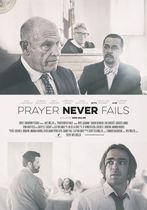 Prayer Never Fails
