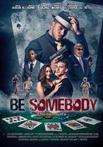 Be Somebody