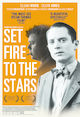 Film - Set Fire to the Stars