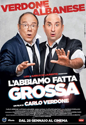 L'abbiamo fatta grossa poster