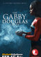Film The Gabby Douglas Story