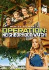 Operation: Neighborhood Watch!