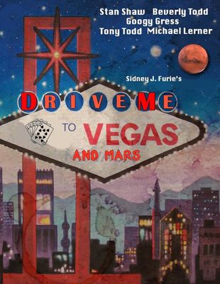 Drive Me to Vegas and Mars poster