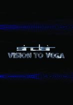 Sinclair: From Vision to Vega
