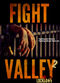Film Fight Valley: Back to the Streets