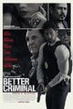 Film - Better Criminal