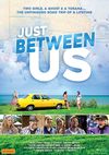 Just Between Us