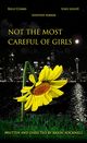 Film - Not the Most Careful of Girls