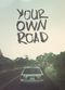 Film Your Own Road