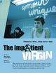 Film - The Impatient Virgin
