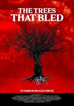 The Trees That Bled