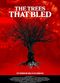 Film The Trees That Bled