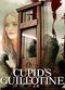 Film Cupid's Guillotine