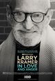 Film - Larry Kramer in Love and Anger