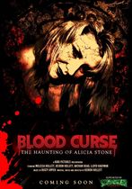 Blood Curse: The Haunting of Alicia Stone