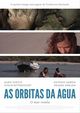 Film - As Órbitas da Água