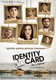 Film - Identity Card ek lifeline