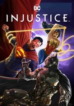 Injustice: Gods Among Us! The Movie