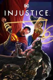 Poster Injustice: Gods Among Us! The Movie