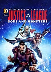 Poster Justice League: Gods and Monsters