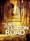 Film The Lake on Clinton Road