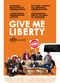 Film Give Me Liberty