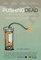Film - Pushing Dead